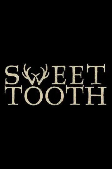 Постер к сериалу "Sweet Tooth: мальчик с оленьими рогами" #1370403