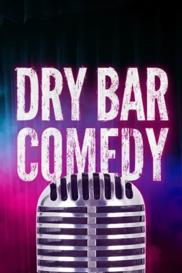 Комедия в Dry Bar (2017)