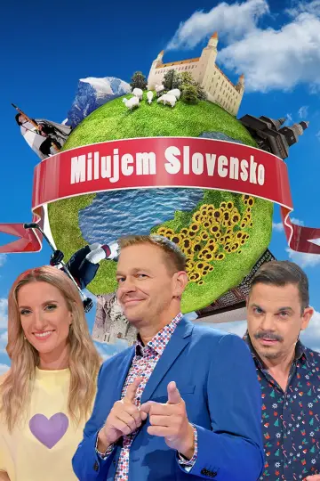 Milujem Slovensko постер