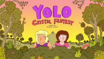 Задник к сериалу "YOLO: Кристальная фантазия" #1552293