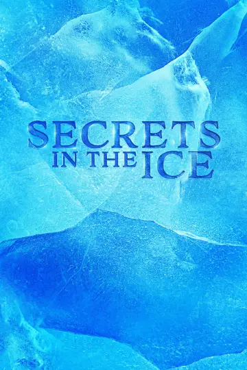 Постер к сериалу "Secrets in the Ice" #1603751