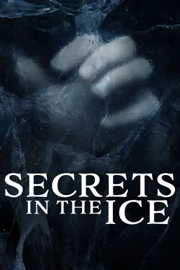 Постер к сериалу "Secrets in the Ice" #1603752