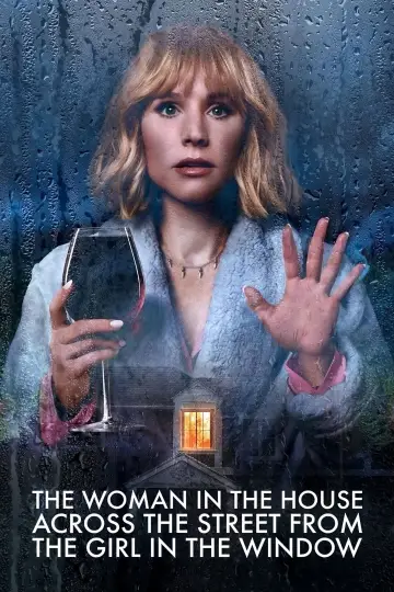 Постер к сериалу "Женщина в доме напротив девушки в окне" #1443638