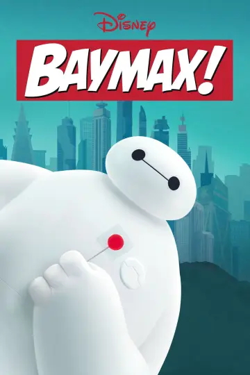 Постер к сериалу "Бэймакс!" #1463193