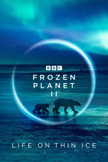 Постер к сериалу "BBC: Замерзшая планета 2" #1796336