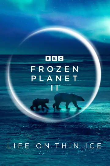 Постер к сериалу "BBC: Замерзшая планета 2" #1796418