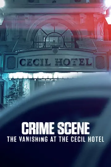 Постер к сериалу "Место преступления: Исчезновение в отеле «Сесил»" #1468674
