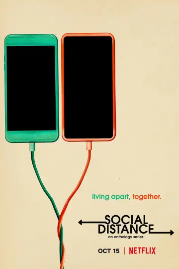 Постер к сериалу "Социальная дистанция: вместе на расстоянии" #1870823