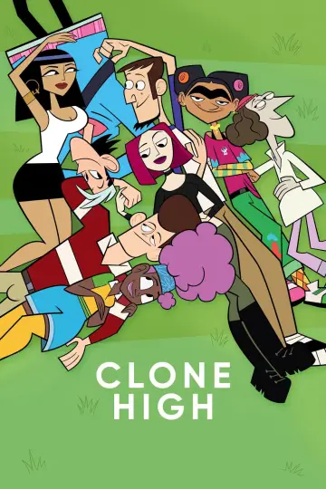 Постер к сериалу "Clone High" #1596819