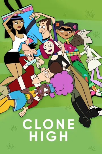 Постер к сериалу "Clone High" #1596820