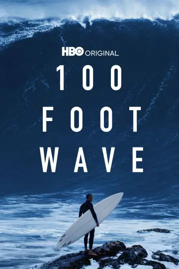 Постер к сериалу "100 Foot Wave" #1502576