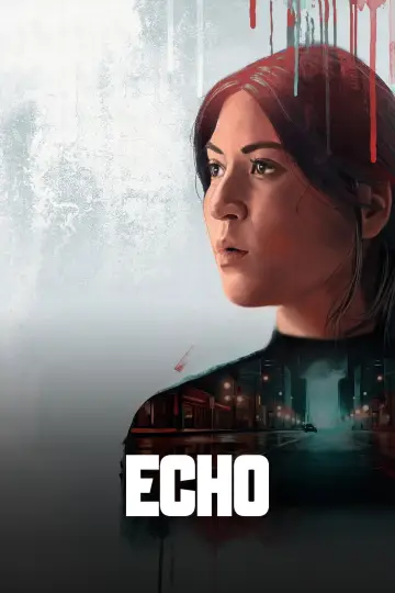 Постер к сериалу "Эхо" #1392370