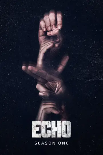 Постер к сериалу "Эхо" #1719509