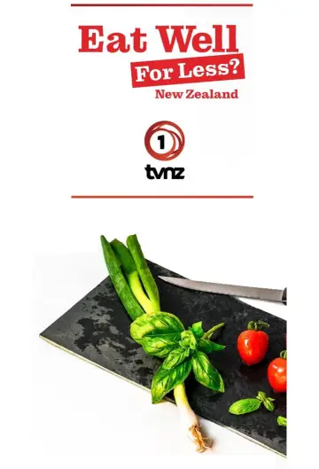 Постер к сериалу "Eat Well For Less New Zealand" #1673261