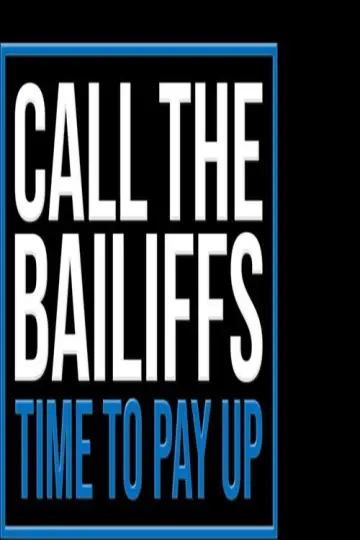 Постер к сериалу "Call the Bailiffs" #1535085