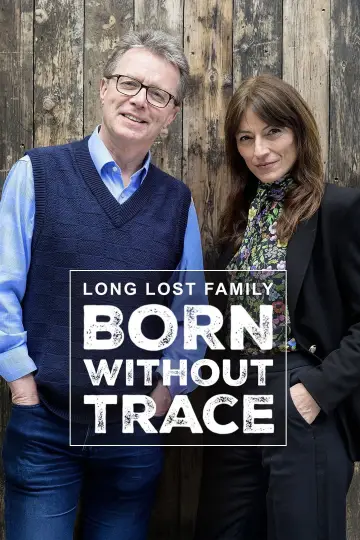 Long Lost Family: Born Without Trace постер