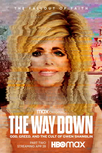 Постер к сериалу "The Way Down: God, Greed, and the Cult of Gwen Shamblin" #1447168