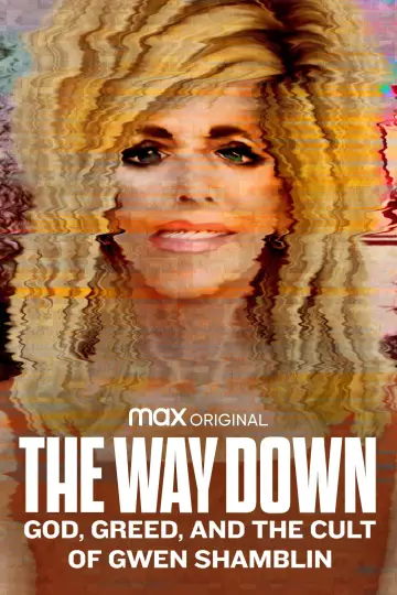 Постер к сериалу "The Way Down: God, Greed, and the Cult of Gwen Shamblin" #1447170