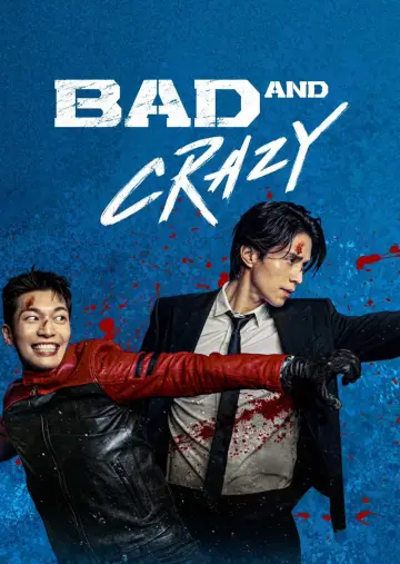 Постер к сериалу "Плохой и сумасшедший" #1592777