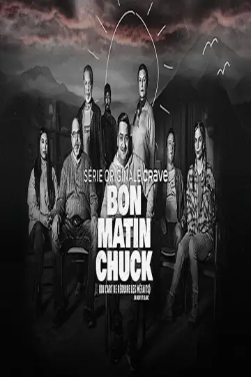 Bon matin Chuck (ou l'art de réduire les méfaits) постер