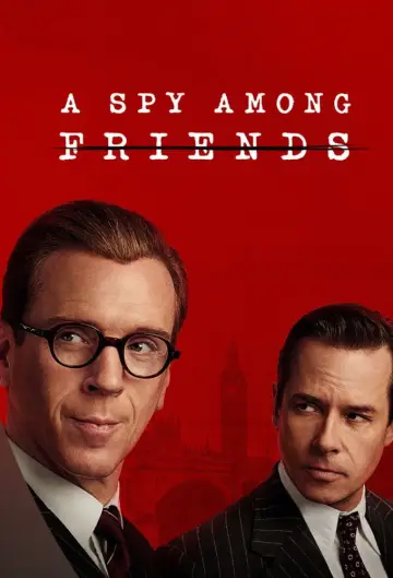 Постер к сериалу "Шпион среди друзей" #1854846
