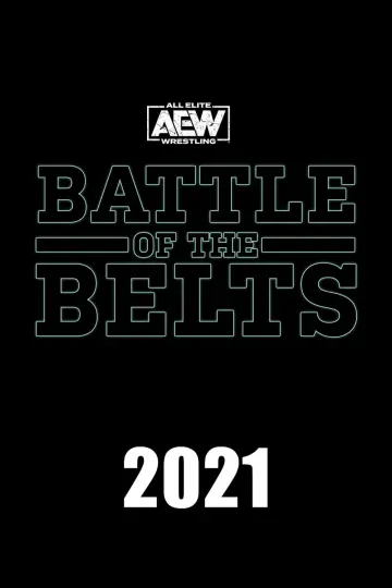 Постер к сериалу "All Elite Wrestling: Battle of the Belts" #1759460