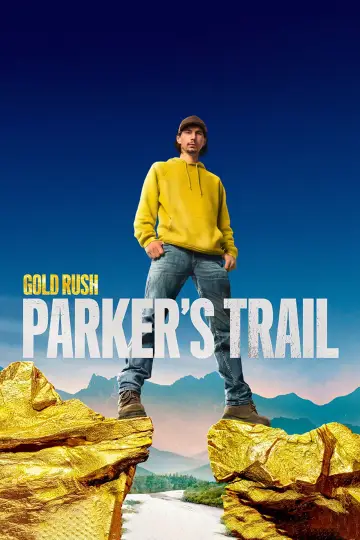 Постер к сериалу "Gold Rush: Parker