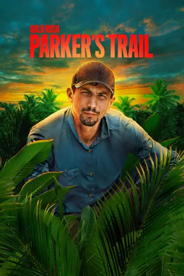 Постер к сериалу "Gold Rush: Parker