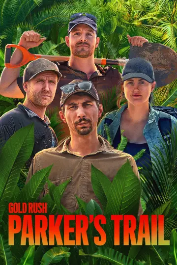 Постер к сериалу "Gold Rush: Parker