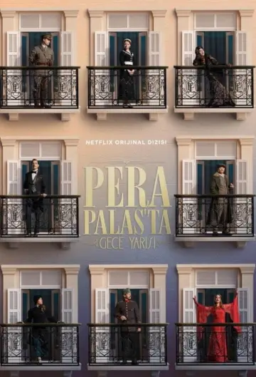 Постер к сериалу "Полночь в отеле Пера Палас" #1421544