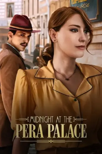 Постер к сериалу "Полночь в отеле Пера Палас" #1421545