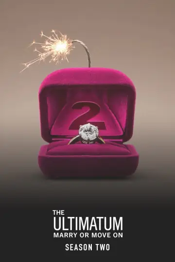 Постер к сериалу "The Ultimatum: Marry or Move On" #1766026