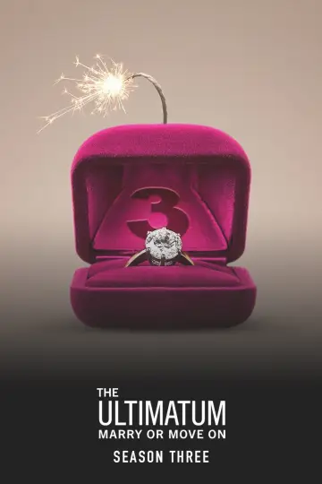 Постер к сериалу "The Ultimatum: Marry or Move On" #1766028