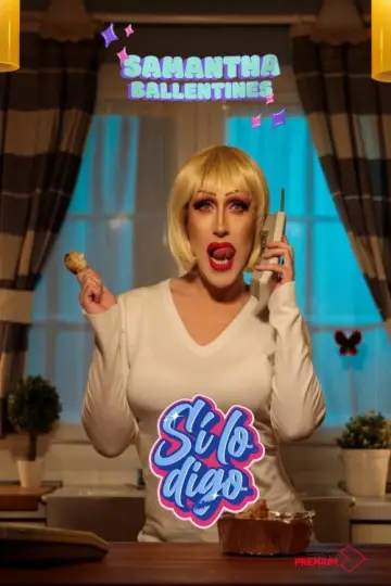 Постер к сериалу "Sí lo digo" #1779373