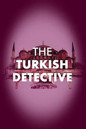 Постер к сериалу "Турецкий детектив" #1559214