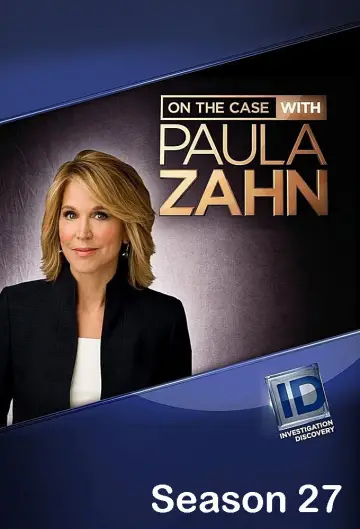 Постер к сериалу "On the Case with Paula Zahn" #1707693