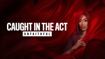 Задник к сериалу "Caught in the Act: Unfaithful" #1317193