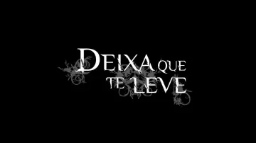 Deixa Que Te Leve постер