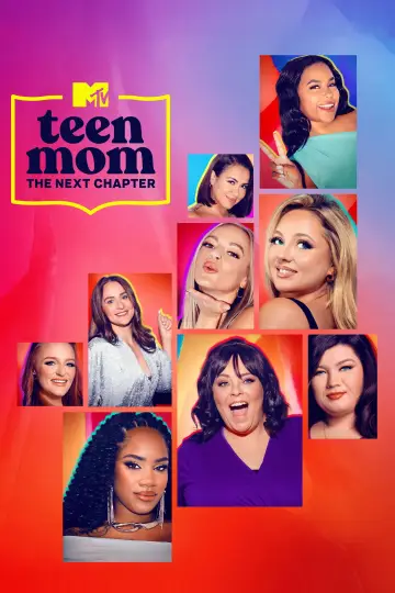 Постер к сериалу "Teen Mom: The Next Chapter" #1771784