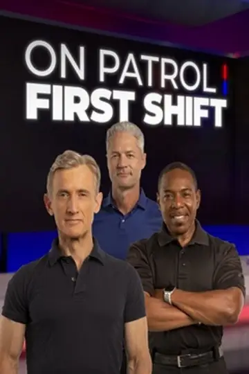 Постер к сериалу "On Patrol: First Shift" #1226016