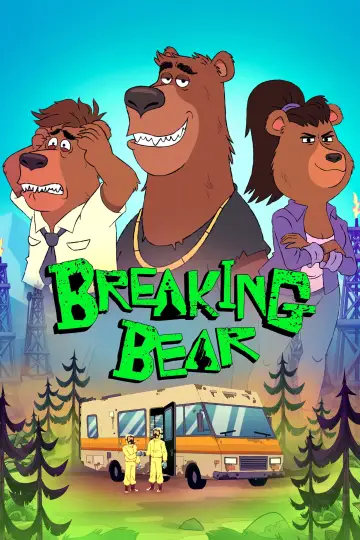 Постер к сериалу "Во все тяжкие: Медведи" #1474916