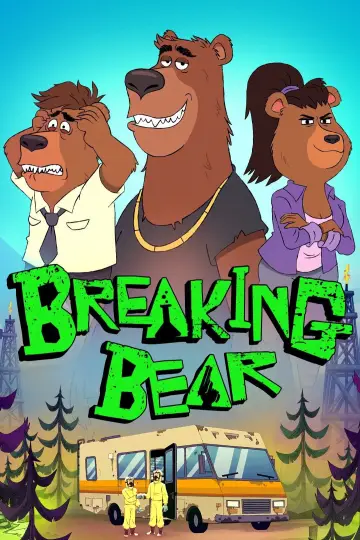Постер к сериалу "Во все тяжкие: Медведи" #1474920