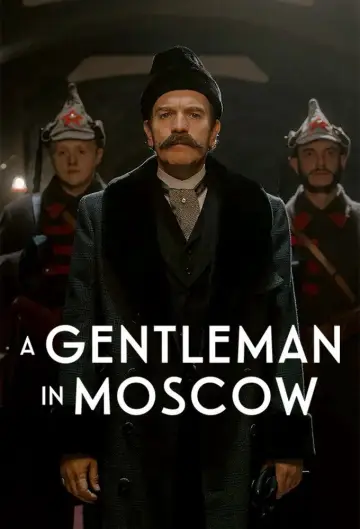 Постер к сериалу "Джентльмен в Москве" #1512616