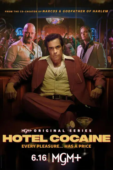 Постер к сериалу "Отель «Кокаин»" #1452759