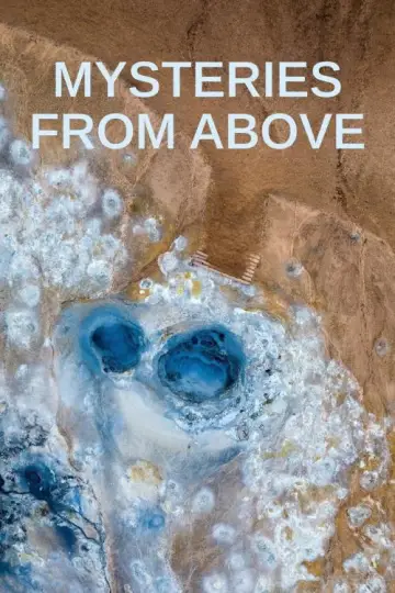 Постер к сериалу "Mysteries from Above" #1607058