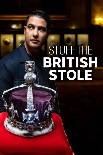 Постер к сериалу "Stuff the British Stole" #1511607