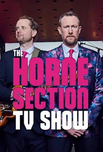 Постер к сериалу "The Horne Section TV Show" #1834158