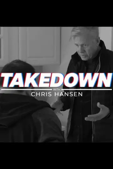 Постер к сериалу "Takedown with Chris Hansen" #1402999