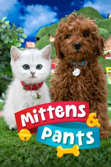 Постер к сериалу "Mittens & Pants" #1434736