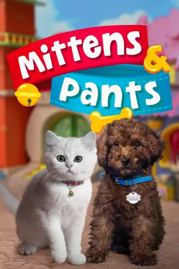 Постер к сериалу "Mittens & Pants" #1434737